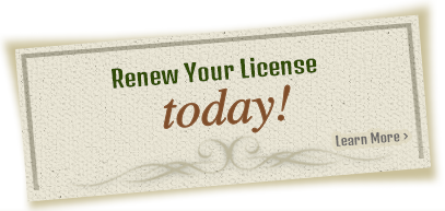 Renew Your License Today - Learn More