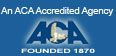 An ACA Accredited Agency - Founded 1870